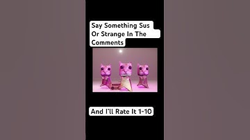 Say Something Sus Or Strange in the comments #shorts #funny #meme #comment #subscribe #fyp
