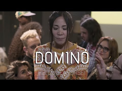 Hello Seahorse! - Dominó (Video Oficial)