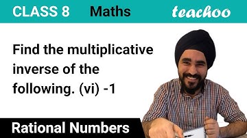 Find multiplicative inverse of (-1) - Rational Numbers - Teachoo