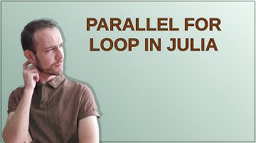 Parallel for loop in Julia