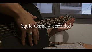 Squid Game on Acoustic Guitar (Unfolded OST) #squidgame #guitar
