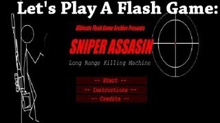Let's Play A Flash Game | Sniper Assassin | Mr Johnson