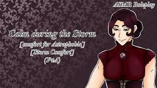 (F4A) Calm During the Storm [Accent] [Vampire Mistress] [Comfort for Astraphobia][Storm Comfort]
