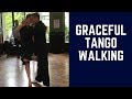 Tango Walking Technique: One Experiment for Powerful Lady/Follower dancers