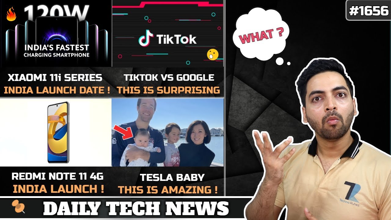 Redmi Note 11 India,Xiaomi 11i 6th Jan😍,iQOO 9 India,Tiktok vs Google,iPhone 15,Tesla Baby😮,POCO M4