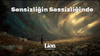 Sensizliğin Sessizliğinde I