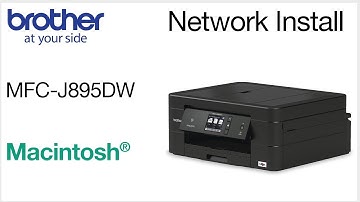 Wired Network Install MFCJ895DW - Macintosh