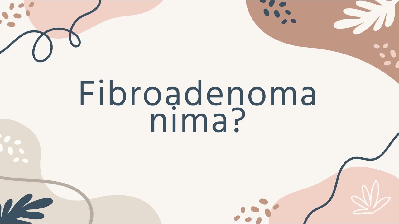 Fibroadenoma nima? | Kuzatuvchilar savollariga javoblar.
