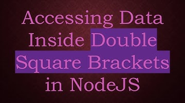 Accessing Data Inside Double Square Brackets in NodeJS
