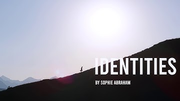 Identities (Unofficial Music Video)