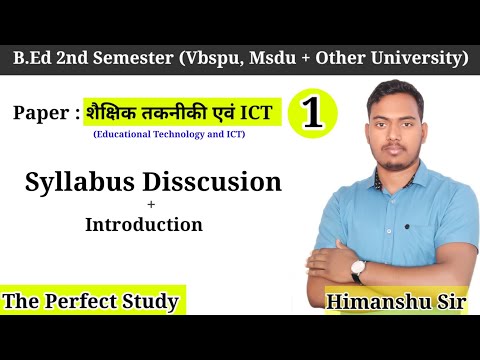 Educational Technology and ICT | Syllabus | B.Ed 2nd Semester | Vbspu | The Perfect Study