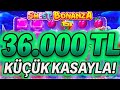 SWEET BONANZA KÜÇÜK KASA 36 000₺ NASIL KAZANILIR SLOT OYUNLARI KÜÇÜK KASA KÜÇÜK KASA TAKTİK