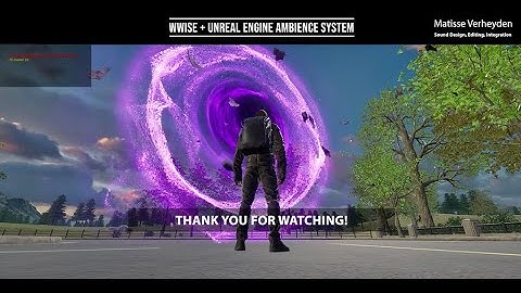 Portfolio - School Exercice - Wwise + Unreal Engine Ambience System