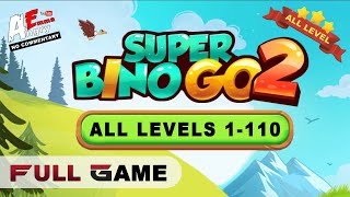 ⭐⭐⭐Super Bino Go 2 - FULL GAME (ALL LEVELS three stars 1-110) Android Gameplay