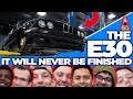 WILL THE E30 EVER BE FINISHED?! | E30 BUILD