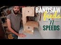 Change of plans: Bandsaw speed and motors Change of plans: Bandsaw speed and motors