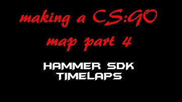 Making a CS:GO map Part 4 (completed)