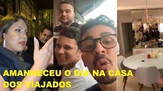 Carlinhos Maia Com Reynaldo E Clara Na Casa Dos Viajados E Abrão E Rica
