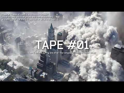 9/11 Tape 01 (Audio Only): Before, During and After The Collapse of the First Tower (16:21)