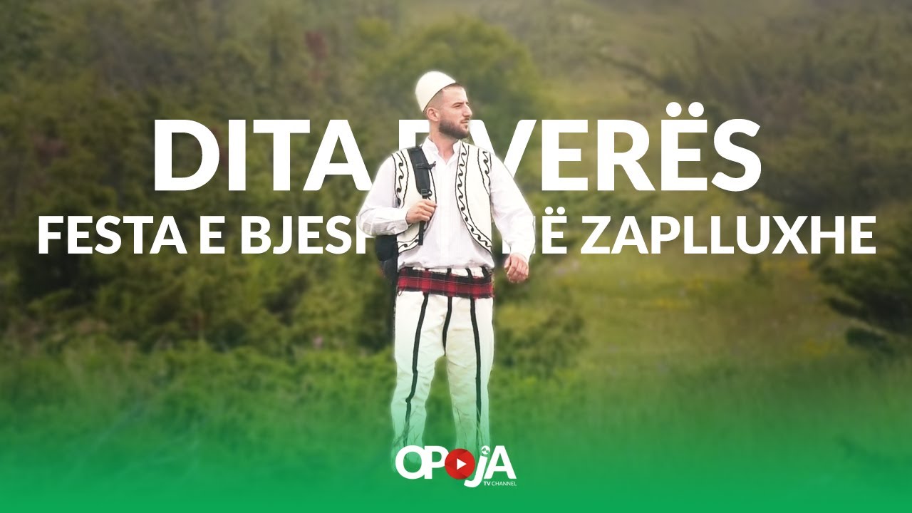 Dita e Verës 2023 - Festa e Bjeshkës në Zaplluxhe
