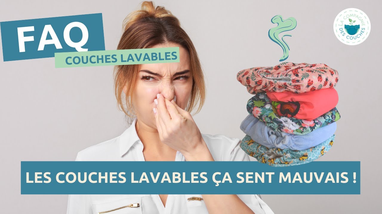Couches Lavables | Les Couches Lavables, Ça Sent Mauvais (Mauvaise Odeur,  Ammoniaque) - Youtube