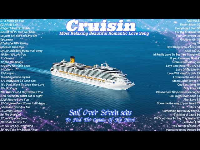 Cruisin Most Relaxing Beautiful  Romantic Love Song Collection class=