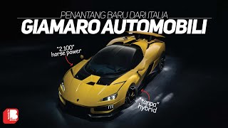 Pabrikan Baru Dari Italia Yang Bisa Membuat Mesin 2.100 HP Tanpa Hybrid | Giamaro Automobili