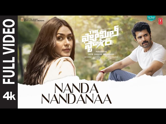 Full Video: Nandanandanaa | The Family Star | Vijay Deverakonda,Mrunal T | Gopi Sundar | Parasuram class=