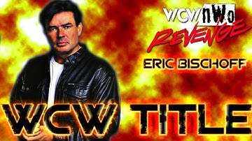 WCW nWo Revenge HD N64 Playthrough - WCW Title with ERIC BISCHOFF