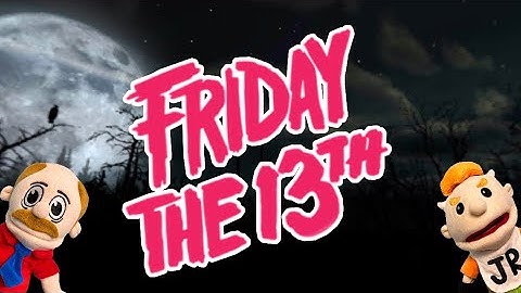 Sml parody:Friday the 13th