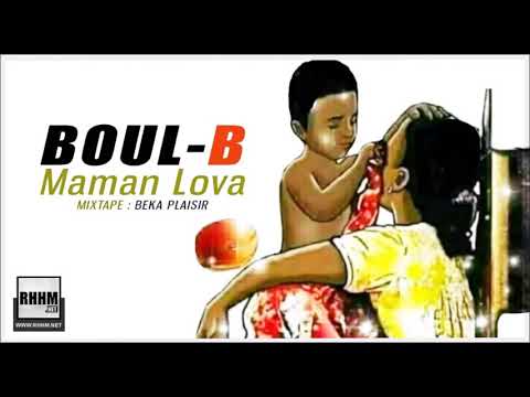 BOUL-B - MAMAN LOVA (2019)