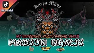 dj bantengan mberot geden ‼️ 'MADIUN NGAWI (KARYA MUDA OJERULUB) ' bantengan paling banyak dicari