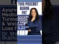Dr. Shivani Gupta: Ayurveda and Maintaining Health #shorts #health #weightloss