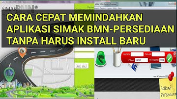 CARA COPY/ MEMINDAHKAN APLIKASI SIMAK-BMN DAN PERSEDIAAN KE LAPTOP LAIN TANPA HARUS INSTALL BARU
