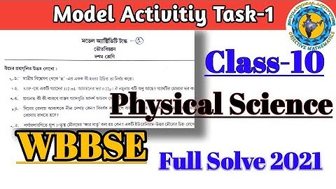 Class-10 Physical Science Model Activity Task part-1Full Solve #WBBSE@Educational Activities Bengali