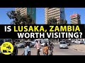 IS LUSAKA WORTH VISITING? - Exploring Zambia's Bustling Capital City! | 🇿🇲 🇿🇲