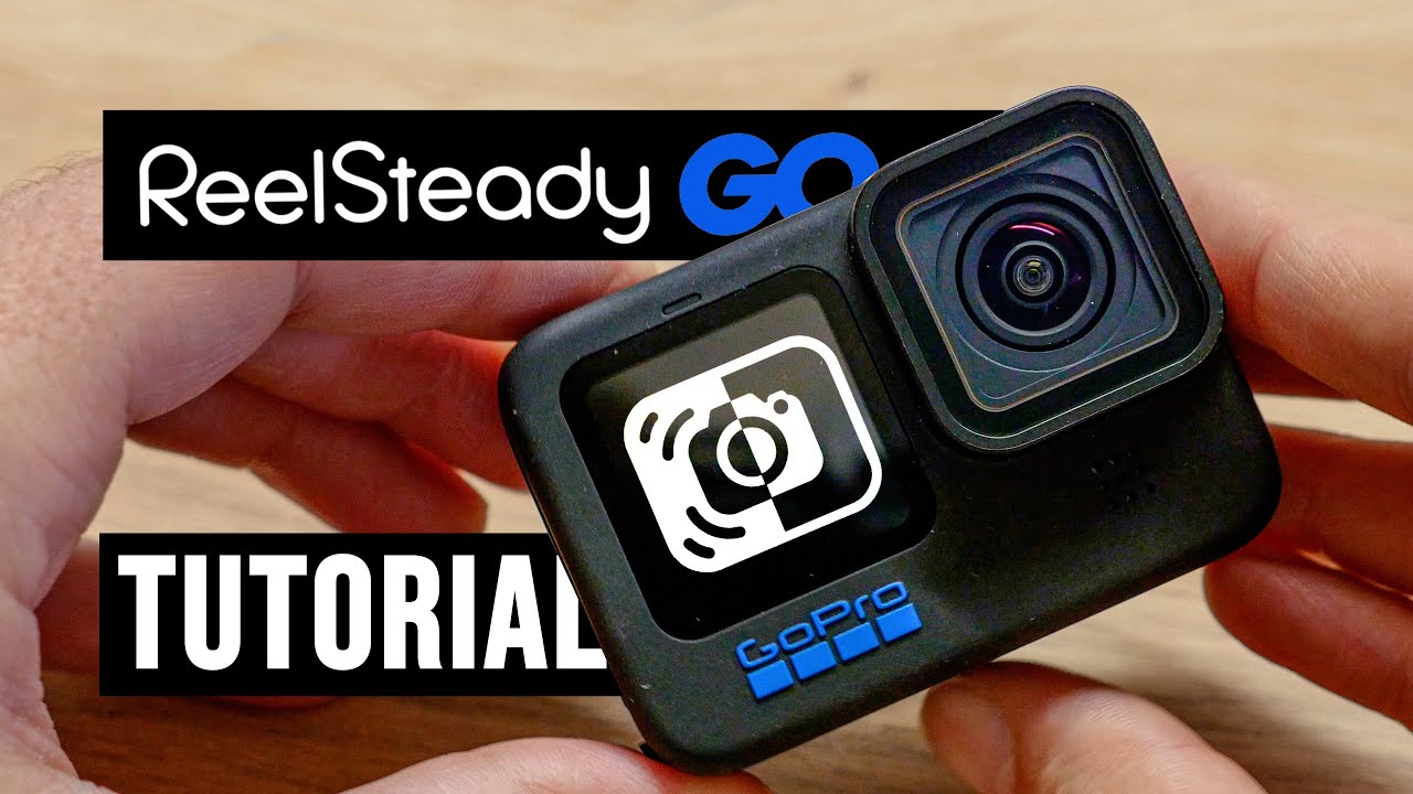 Reelsteady GO tutorial 2022  Best GoPro settings & more 