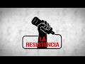 LA RESISTENCIA / 9 DE JUNIO DE 2026