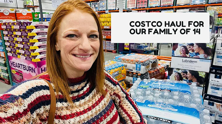 COSTCO HAUL FOR OUR FAMILY OF 14