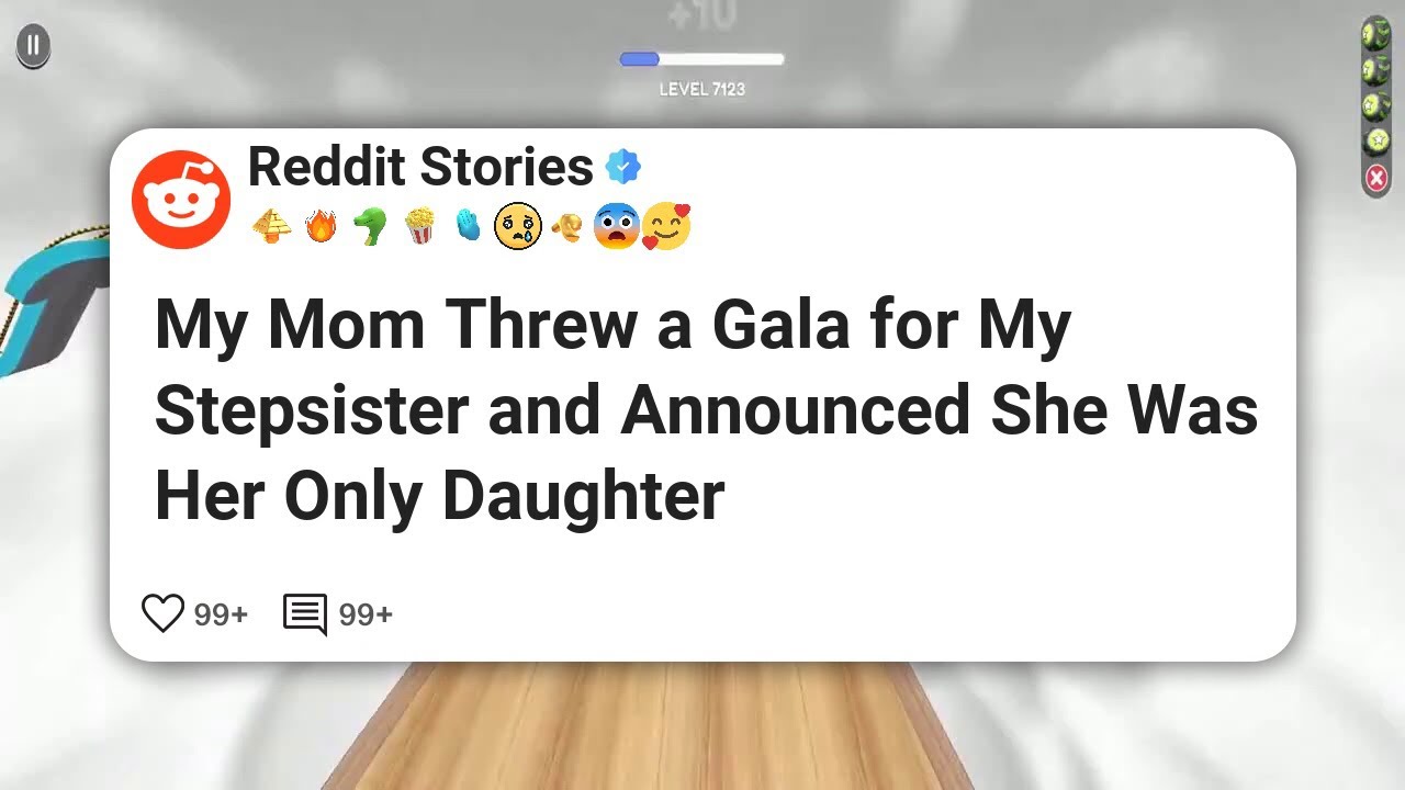 My Mom Threw a Gala for My Stepsister and Announced She Was Her Only Daughter 