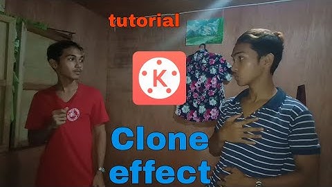 advance clone effect editing tutorial/kinemaster tutorial/edit