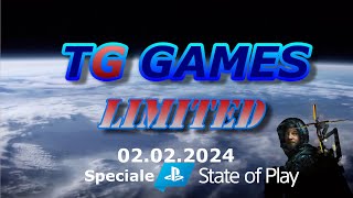 TG Games Limited #258 - 02.02.2024 - Speciale State of Play