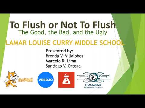 2024 FWEA - To Flush or not to Flush? - Lamar Louise Curry Middle School