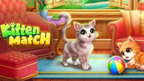 Cat Kitten Match -  Cat New Gameplay  No  Part 1 Walkthrough  (Android ios) New Gaming Zone.
