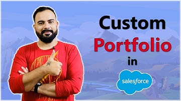 Custom Portfolio in Salesforce | Trailhead | Mini Project | Salesforce Tutorials