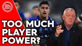 Gus in disbelief at the power players and agents are wielding over NRL clubs | Wide World of Sports