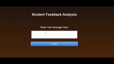 Student Feedback Analysis | Machine Learning | LSTM | Final Year College Project | Computer Science