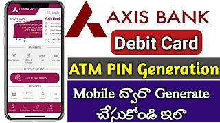 How to Set AXIS ATM PIN ONLINE | AXIS DEBIT CARD PIN Generate in Mobile App in Telugu screenshot 3