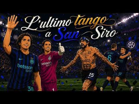 Video Lultimo tango a San Siro – Addio Darmian, Sommer e Acerbi | Canzone Inter