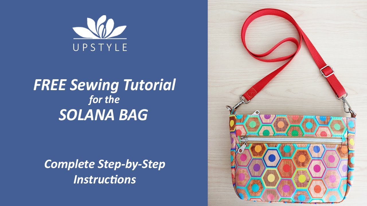 Making the SOLANA Crossbody Bag! Complete Step-by-Step Bagmaking Sewing  Tutorial Start to Finish!